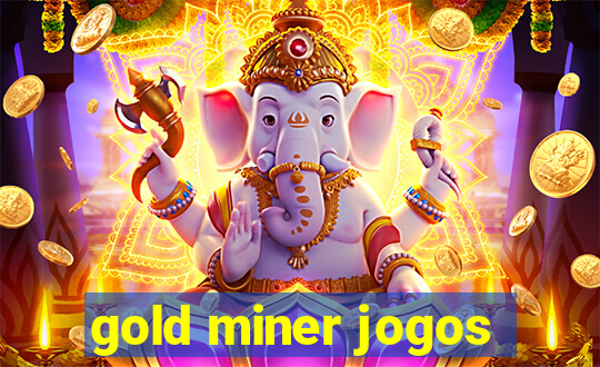 gold miner jogos